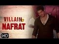 Ek Villain | Nafrat (Dialogue Promo)