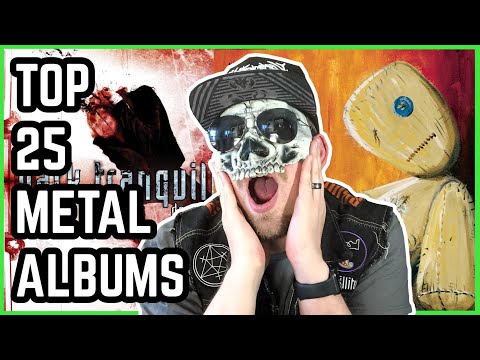 Top 25 Favorite Metal Albums Of All Time
