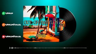 Out Of Babylon Melodica Version - Huergo Official Audio