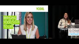 We Deliver Promises – The Yodel Talent Attraction Story