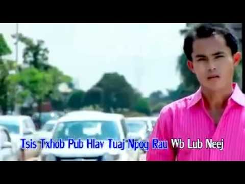 Hmong New Song 2012 (Lis Zeb Xyooj_Ua neeg nrog txoj kev khw
