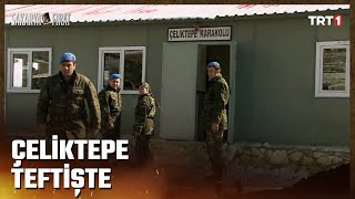 Ayda Teğmen, Çeliktepeyi Teftişte - Sakarya Fırat 55. Bölüm