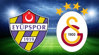 Galatasaray Eyüpspor Maçi Canli İzle