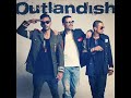 Outlandish - Better Days 2013 (New Singel)