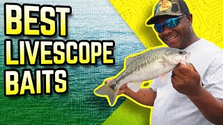 Best Livescope Baits Mark Daniels Jr.
