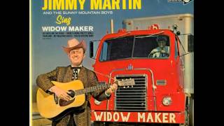 Watch Jimmy Martin Widow Maker video