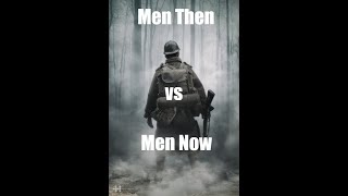 Men Now Vs Men Then