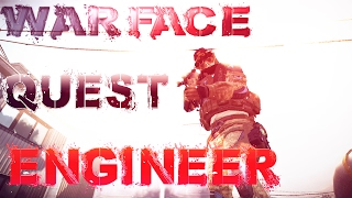 Warface Quest Engineer  - Варфейс Квест Инженера