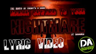 Watch Dagames March Onward To Your Nightmare video