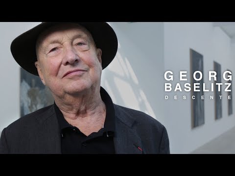 Georg Baselitz I Descente I Galerie Ropac I Paris Pantin I 2017