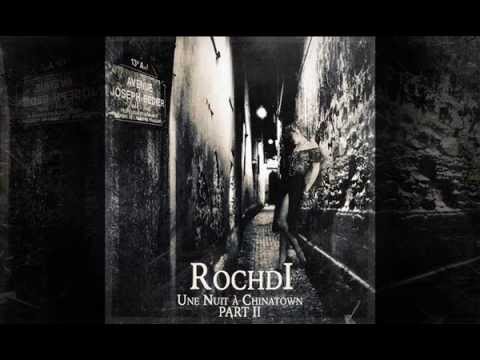 Rochdi (Krystal) - Une Nuit à Chinatown (Partie II)