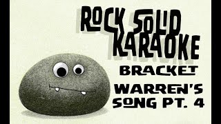 Watch Bracket Warrens Song Pt 4 video