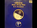 Grace - Not over yet (BT's Spirit of Grace)
