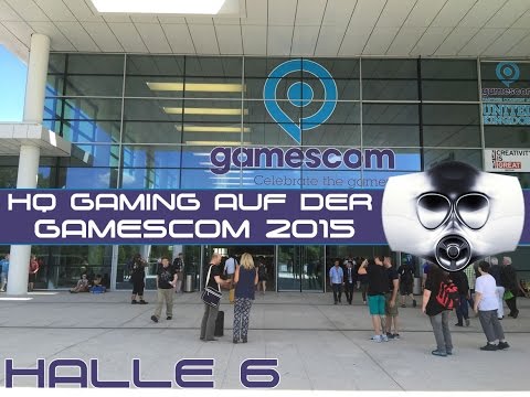 GamesCom in Köln - Halle 6 Rundgang vom 05.08.2015 Teil 1 von 2