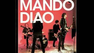 Watch Mando Diao Chi video