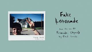 Watch Bad Luck Fake Lemonade video