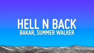 Bakar - Hell N Back (Lyrics) Ft. Summer Walker