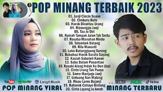 Pop Minang Viral 2023 ~ Lagu Minang Terbaru 2023 Full Album Terpopuler Saat Ini Dan Enak Didengar