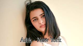 Adik - New York