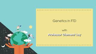 2 -- Genetics in FTD -- World FTD Marathon Australia