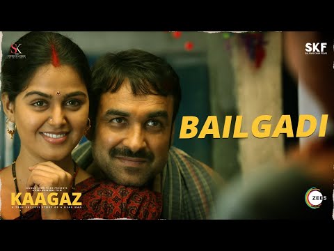 Bailgadi-Lyrics-Kaagaz