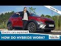 How Do Full Hybrids Work?: Hybrids Explained – DrivingElectric