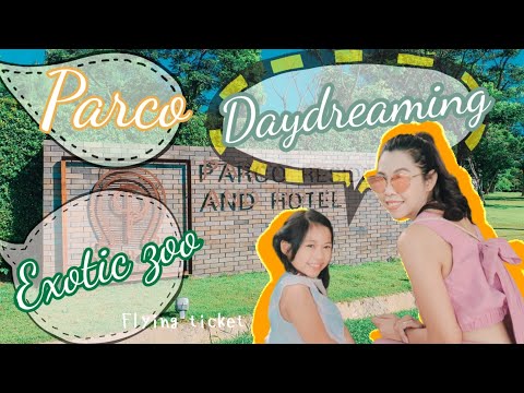รีวิว ที่พัก ถูกและดีที่เขาใหญ่ (990.-) Parco, Daydreaming cafe, Exotic zoo |Flying ticket | พี่พลอย