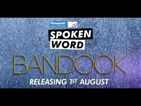 Teaser | Panasonic Mobile MTV Spoken Word presents Bandook -...