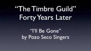 Watch Pozo Seco Singers Ill Be Gone video