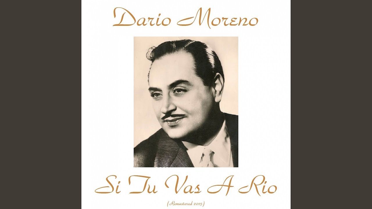 Dario Moreno - Si tu vas Rio (1959)