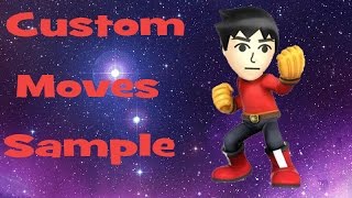 Mii Brawler Custom Moves Sample