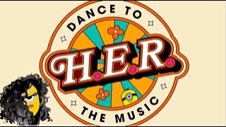 Dance To The Music - H.E.R. From Minions: The Rise Of Gru
