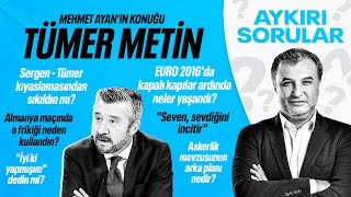 Tümer Meti̇n Pembe Tezkere Mevzusu, Aldiği Dolarlar , Pri̇m Polemi̇ği̇, Sergen Yalçin Aykiri Sorular