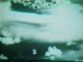 Hiroshima Atomic Bomb Video