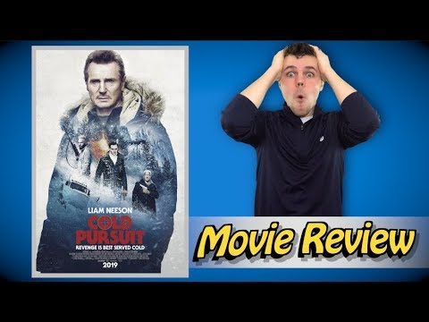 Cold Pursuit - Movie Review