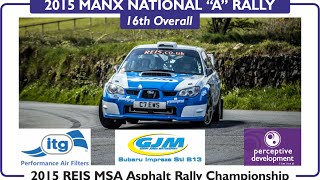 Richard Clews & Carl Williamson Manx National "A" Rally 2015 SS11 Cringle 2