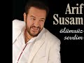 Arif Susam - Bir Kadın Vardı klip izle