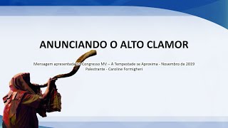 Anunciando o Alto Clamor - Caroline Formigheri