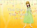 The story of the tears