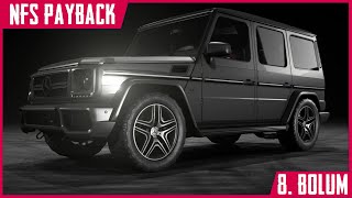 Mercedes G Cl Modi̇fi̇ye Etti̇m Need For Speed Payback Türkçe Bölüm 8