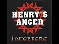 Henry's Anger - Feed the Animal