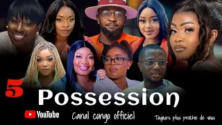 Possession, Épisode 5, Nouveau Film Conais 2025.