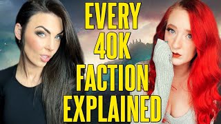 Please Read Description Live Stream Every 40K Faction Explained By Bricky Girls React