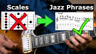 How To Go From Scales to Great Jazz Phrases