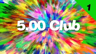 5.00 Club Video 1 - Sun 24 Jan