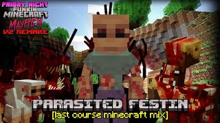 Fnf - Parasited Festin Last Course But Twisted Parasited Steve Sing It Minecraft Mix