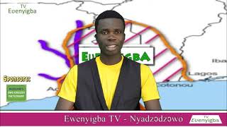 Nyadzɔdzɔwo 10.08.2022 - Ewenyigba TV