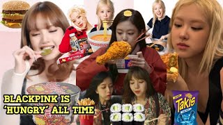 Blackpink Eating Blackpink Hungry All The Time 2025 Version Part-1