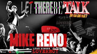 630 : Mike Reno / #Loverboy
