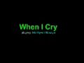 When i cry (Piano) minus one, instrumental + download